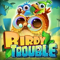 birdy trouble