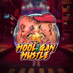 hooligan hustle