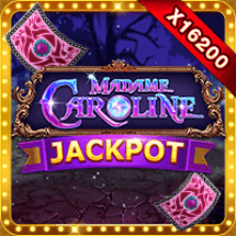 madame caroline (jackpot)